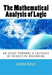 The Mathematical Analysis of Logic