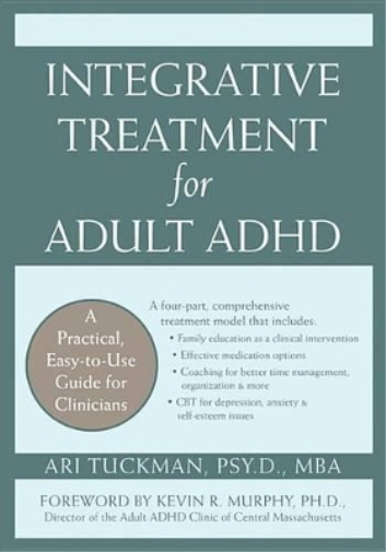 Integrative Treatment for Adult Adhd