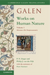 Galen: Works on Human Nature: Volume 1, Mixtures (De Temperamentis)