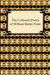 The Collected Poetry of William Butler Yeats