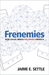 Frenemies