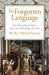 The Forgotten Language