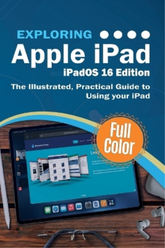 Exploring Apple iPad iPadOS 16 Edition