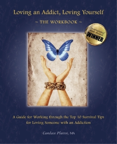 Loving an Addict, Loving Yourself