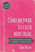 Cómo mejorar tu ciclo menstrual