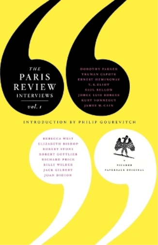 The Paris Review Interviews, I