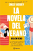 La Novela del Verano / Beach Read (Spanish Edition)