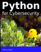 Python for Cybersecurity
