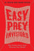 Easy Prey Investors