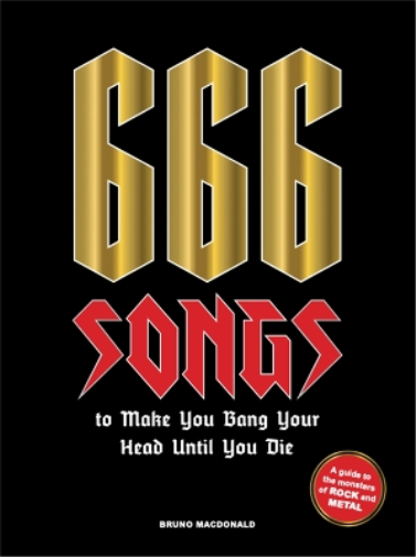 666 Songs to Make You Bang Your Head Until You Die