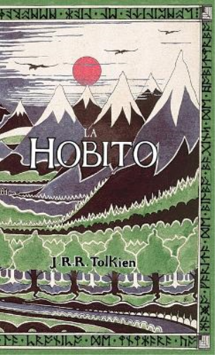 La Hobito, aŭ, Tien kaj Reen