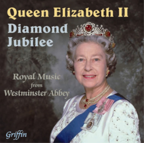 Queen Elizabeth II: Jubilee Album: Royal Music from Westminster Abbey