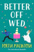 Better Off Wed