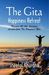 The Gita Happiness Retreat