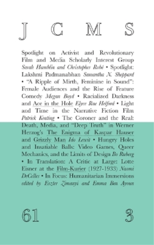 Journal of Cinema and Media Studies, Vol. 61, No. 3