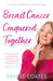 Breast Cancer Conquered Together