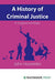 A History of Criminal Justice in England and Wales