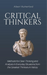 Critical Thinkers