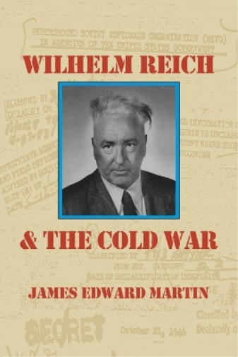 Wilhelm Reich and the Cold War