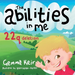 The abilities in me