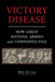 Victory Disease
