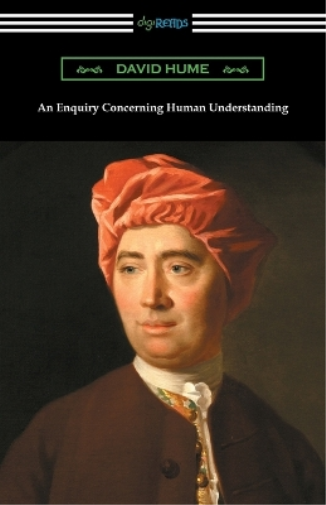 An Enquiry Concerning Human Understanding (with an Introduction by L. A. Selby-Bigge)