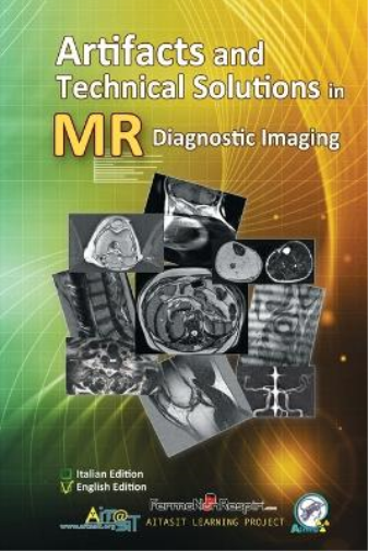 Artifacts and Technical Solutions in MR Diagnostic Imaging