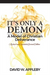 It's Only a Demon