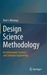 Design Science Methodology for Information Systems and Software Engineering
