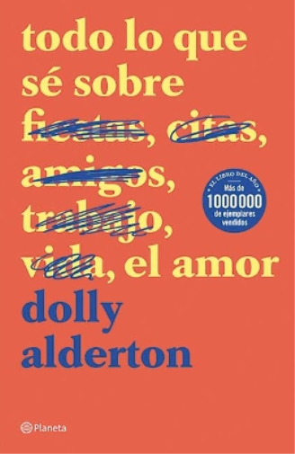 Todo Lo Que Sé Sobre El Amor