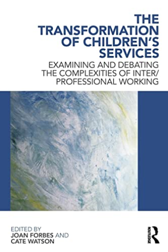 The Transformation of Children's Services