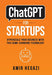 ChatGPT FOR STARTUPS
