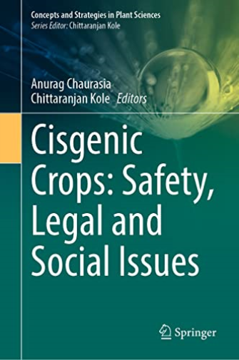 Cisgenic Crops: Safety, Legal And Social