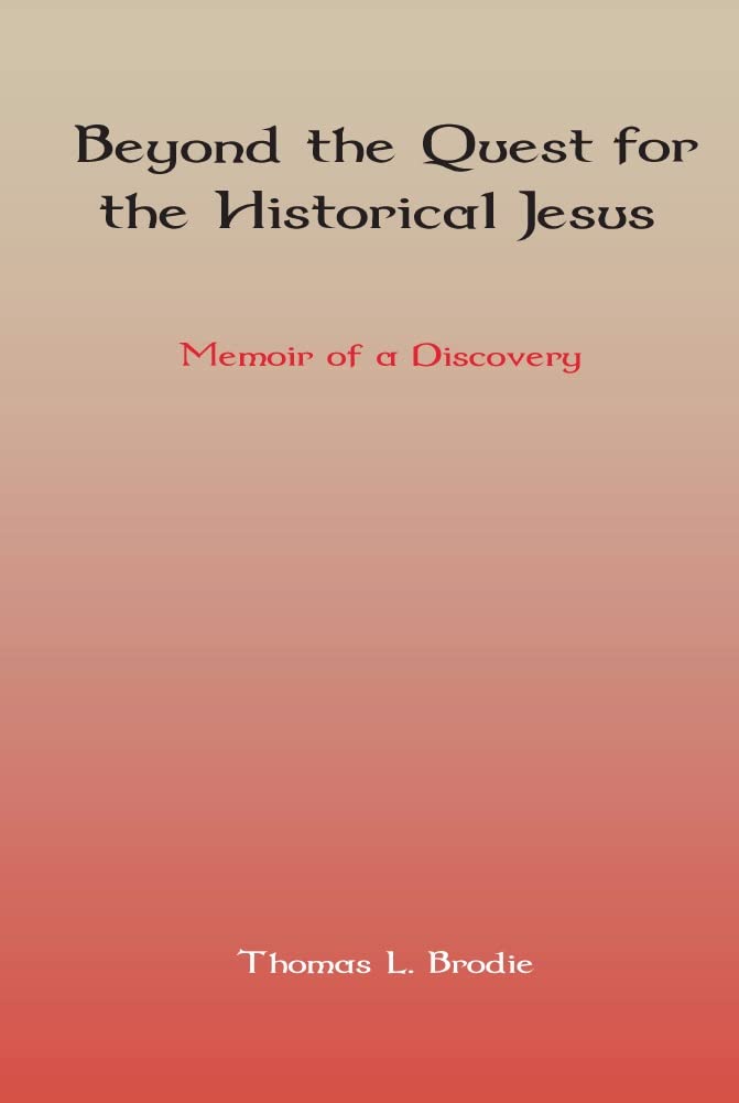 Beyond the Quest for the Historical Jesus