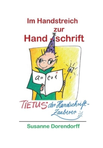 Im Handstreich zur Handschrift