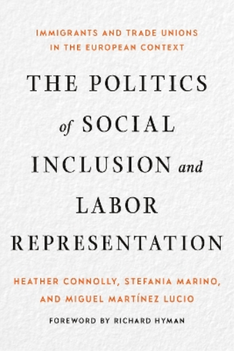 The Politics of Social Inclusion and Labor Representation