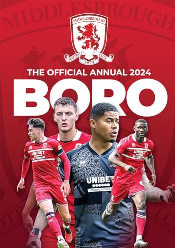 The Official Middlesbrough Fc Annual 2024
