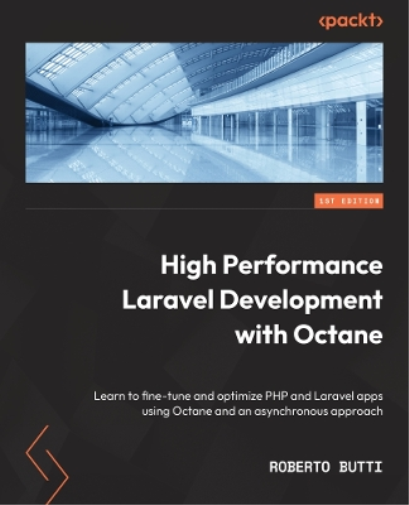 High Performance with Laravel Octane