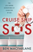Cruise Ship SOS