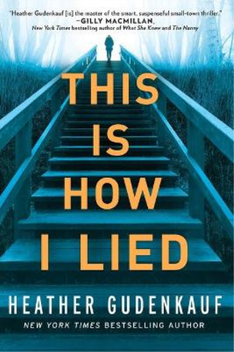 This Is How I Lied
