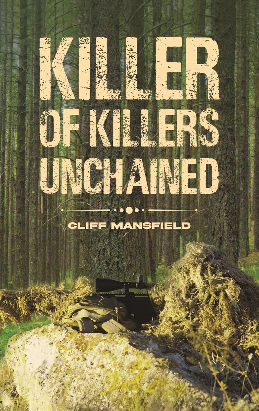 Killer of Killers Unchained