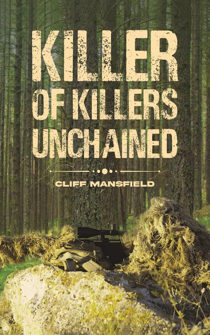 Killer of Killers Unchained