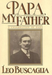 Papa, My Father