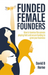 Funded Female Founders