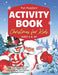 Christmas Activity Book for Kids Ages 6 & Up