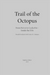 Trail of the Octopus
