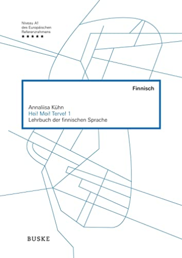 Hei! Moi! Terve! 1:  Lehrbuch der finnischen Sprach