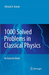 1000 Solved Problems in Classical Physics