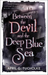 Between the Devil and the Deep Blue Sea