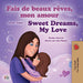 Sweet Dreams, My Love (French English Bilingual Children's Book)